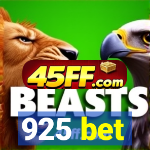 925 bet